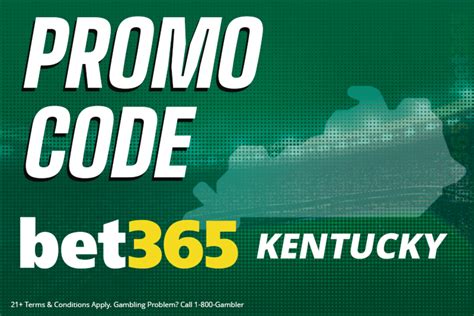 Bet365 Kentucky Bonus Code .
